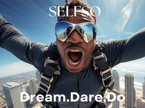 SelfSo - Dream.Dare.Do